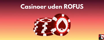 Casino Udenom ROFUS - Din Guide til Online Spil